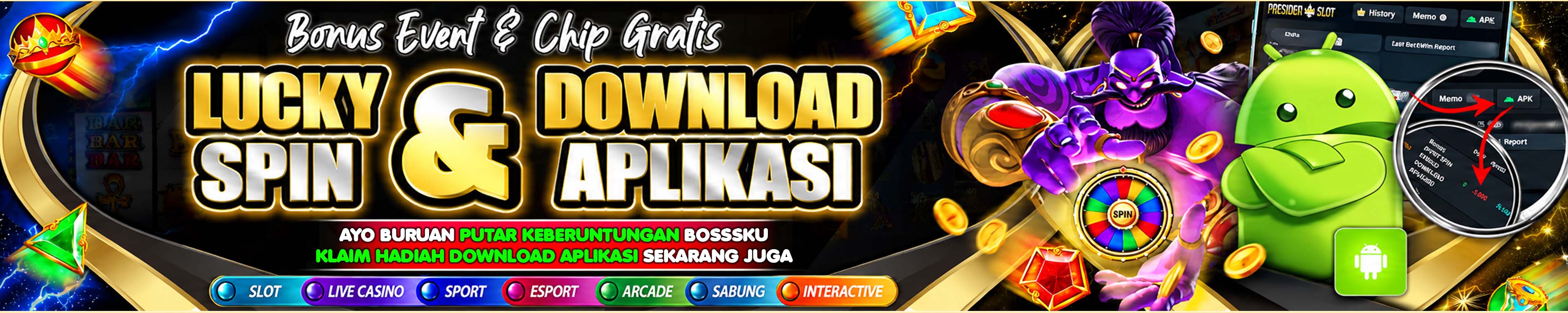 LUCKYSPIN & DOWNLOAD APLIKASI - WEB PRESIDENSLOT